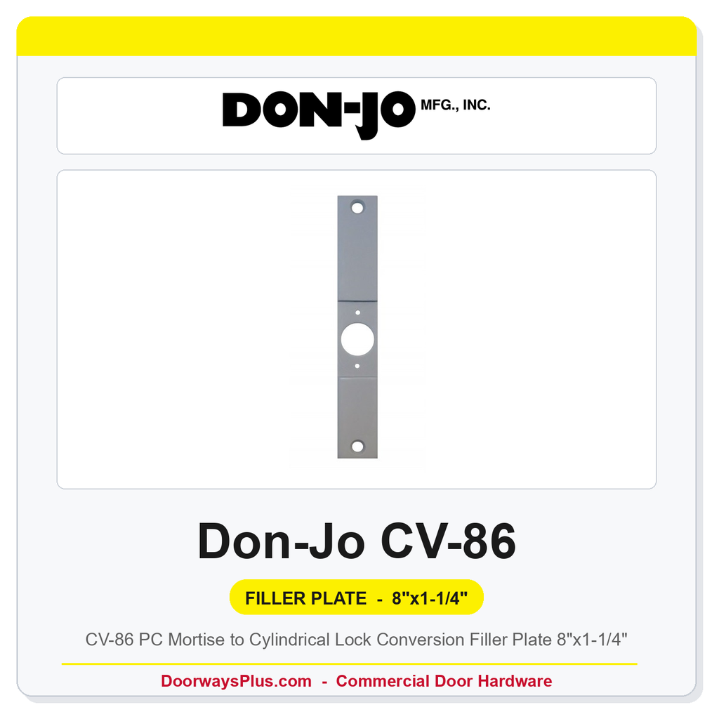 Don-Jo CV-86 PC Mortise to Cylindrical Lock Conversion Filler Plate 8"x1-1/4"