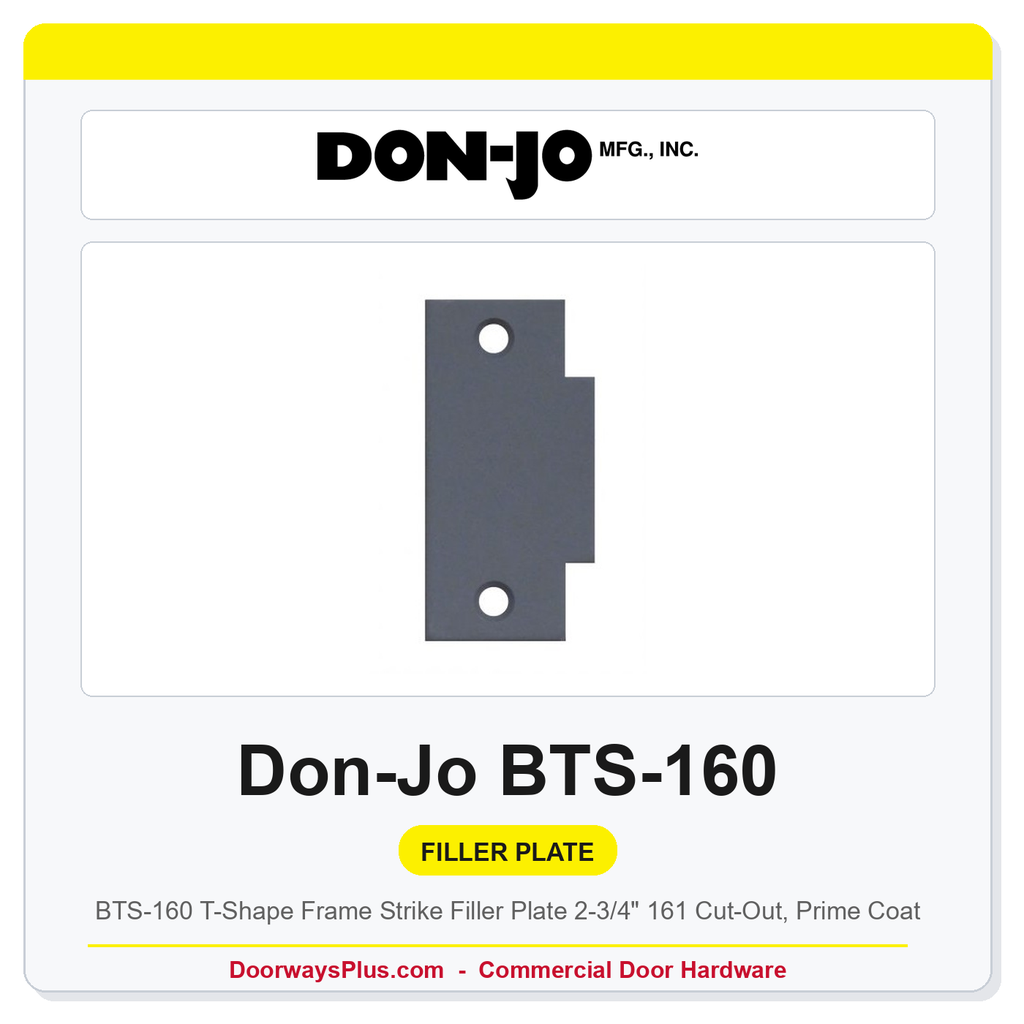Don-Jo BTS-160 T-Shape Frame Strike Filler Plate 2-3/4" | 161 Cut-Out, Prime Coat