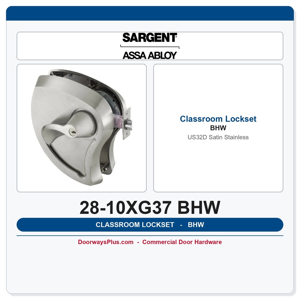 Sargent 28-10XG37 BHW Classroom Mortise Lever Lockset | 32D Satin Stainless