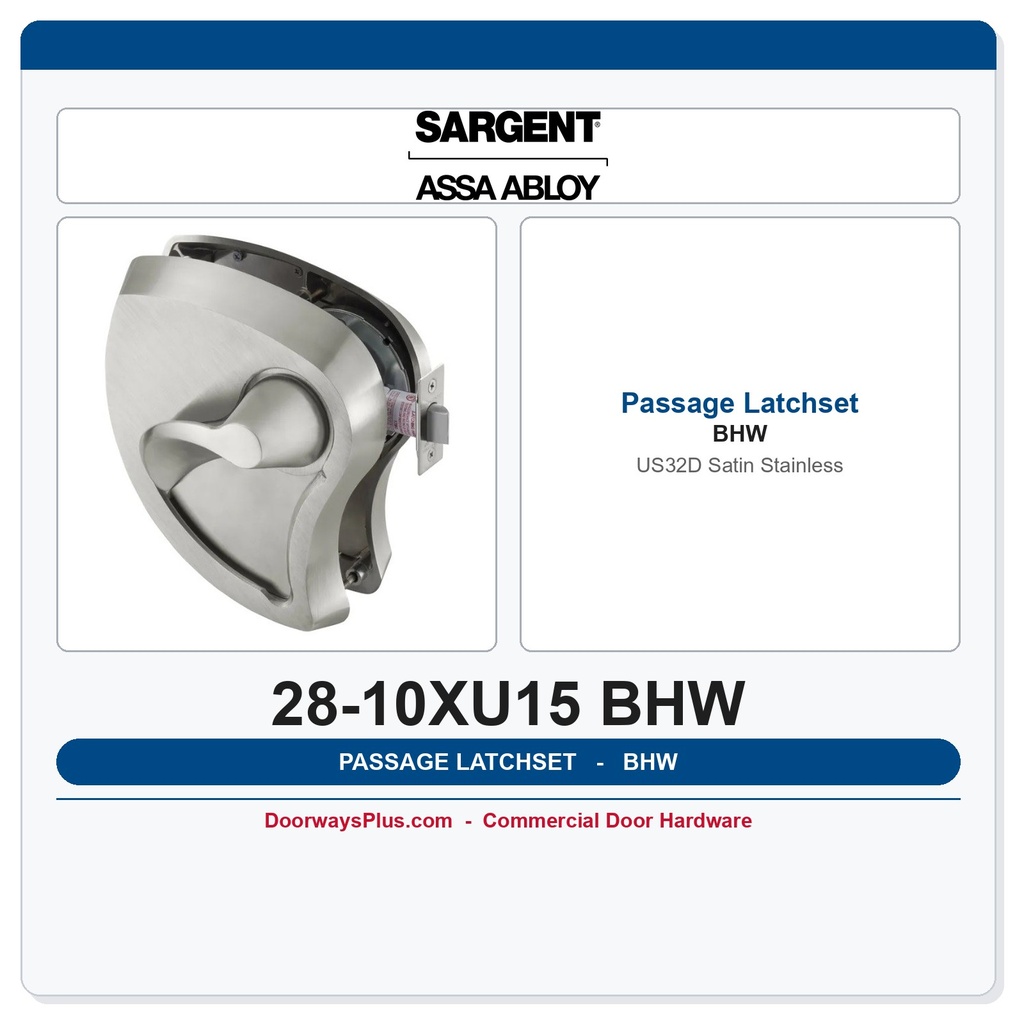 Sargent 28-10XU15 BHW Passage Cylindrical Latchset | 32D Satin Stainless Steel
