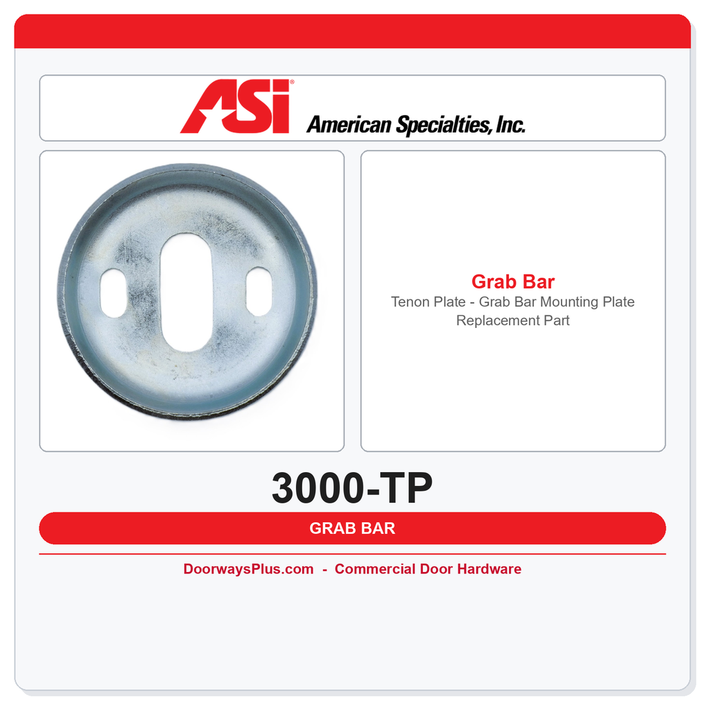 ASI 3000-TP Tenon Plate – Grab Bar Mounting Plate Replacement Part