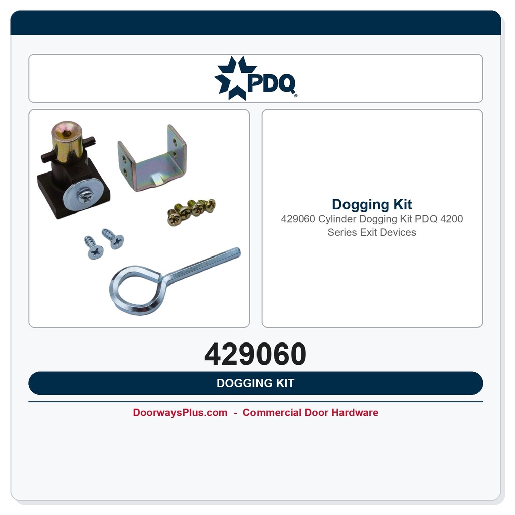 PDQ 429060 Cylinder Dogging Kit – PDQ 4200 Series Exit Devices