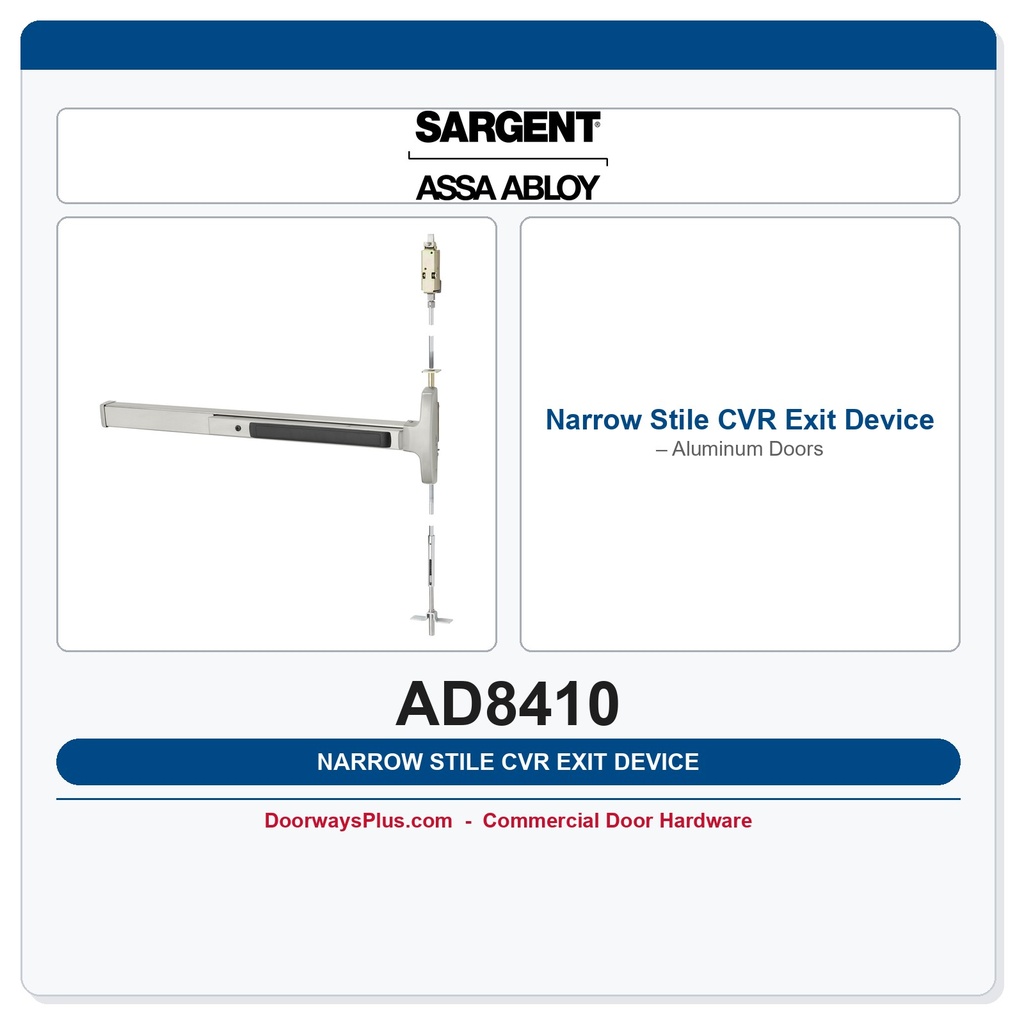 Sargent AD8410 Narrow Stile CVR Exit Device – Aluminum Doors | ANSI Grade 1 | UL305