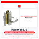 Hager 3853E Grade 1 Commercial Entry Mortise Lockset – ANSI F13 Escutcheon Trim