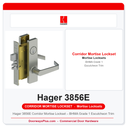 Hager 3856E Corridor Mortise Lockset – BHMA Grade 1 Escutcheon Trim | ANSI F13