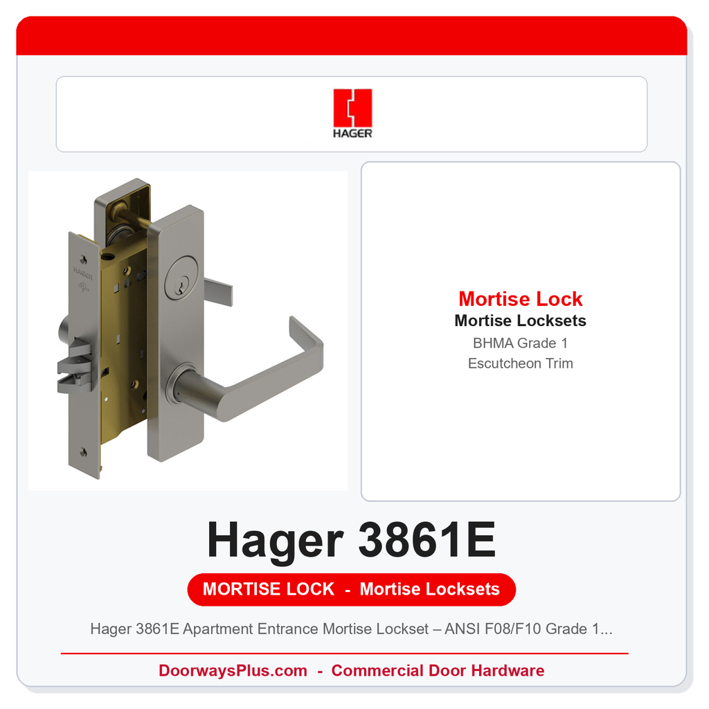 Hager 3861E Apartment Entrance Mortise Lockset – ANSI F08/F10 Grade 1 Escutcheon Trim