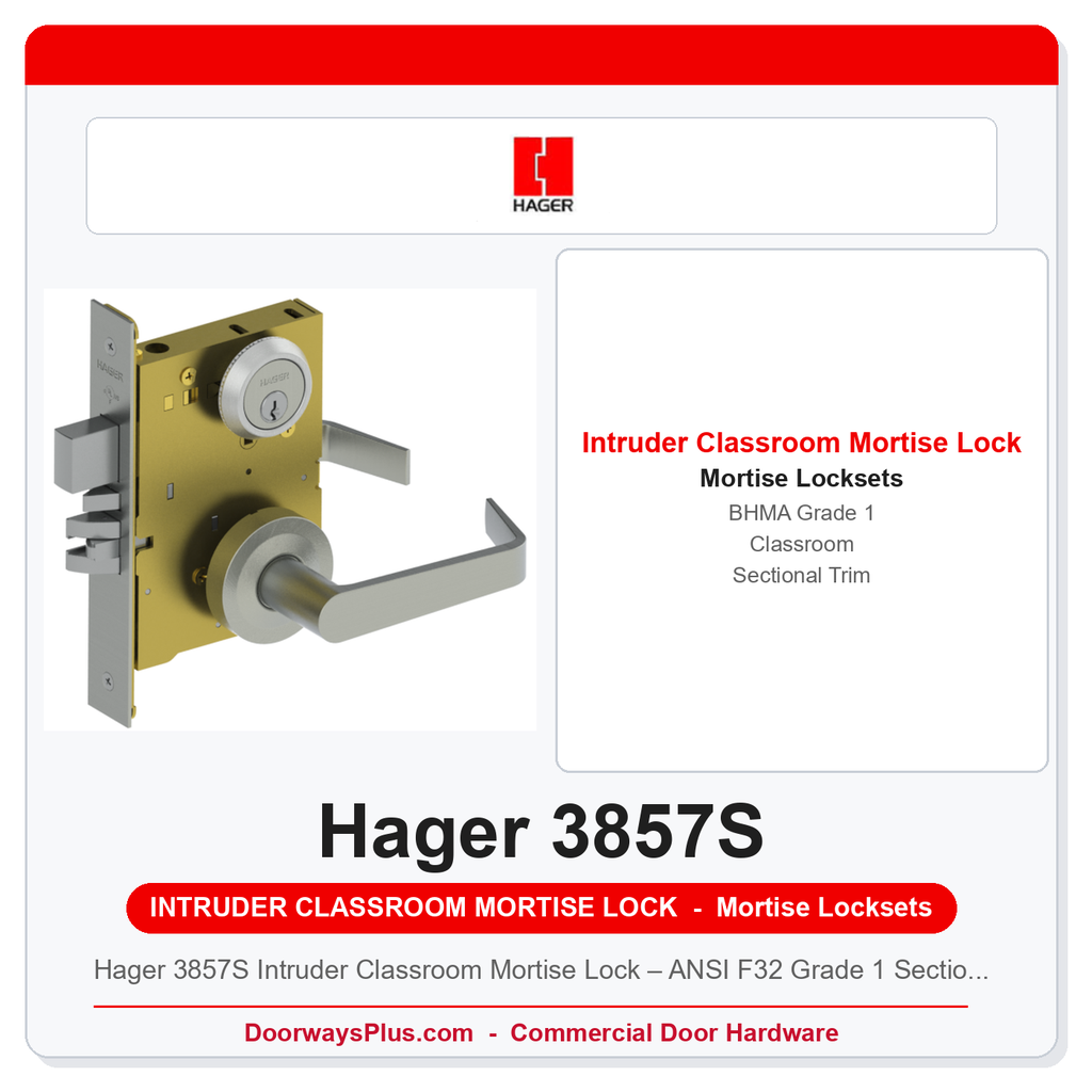 Hager 3857S Intruder Classroom Mortise Lock – ANSI F32 Grade 1 Sectional Trim