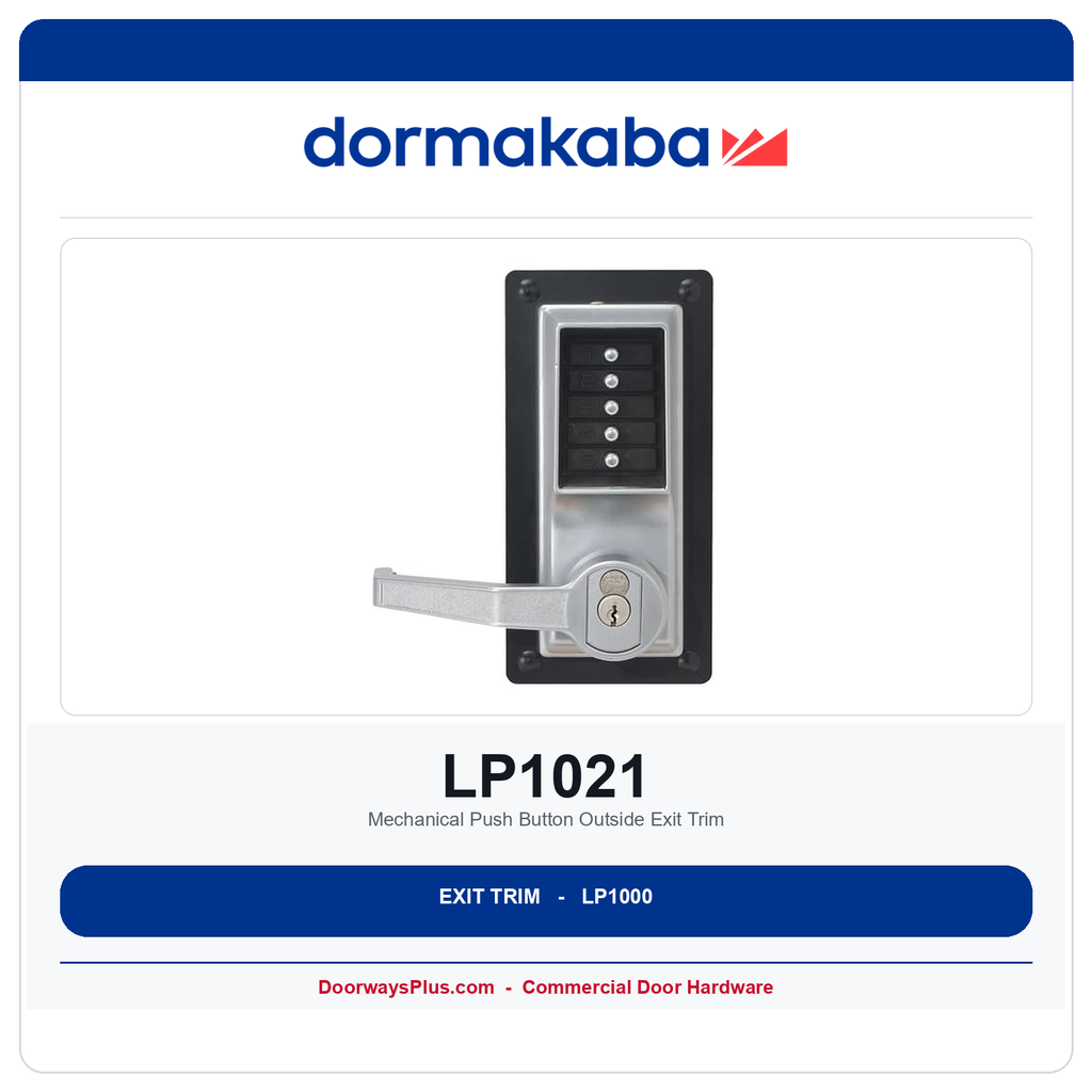 DormaKaba LP1021 Mechanical Push Button Outside Exit Trim – US26D Satin Chrome | Battery-Free, ADA, 3-Hr Fire Rated