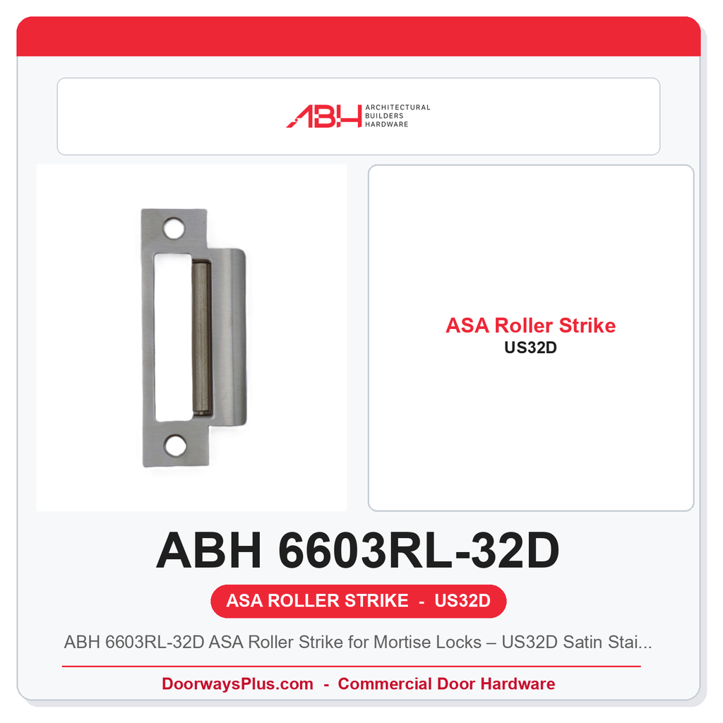ABH 6603RL-32D ASA Roller Strike for Mortise Locks – US32D Satin Stainless