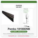 Pemko 18100DNB Nylon Brush Sill Sweep – Dark Bronze, 1" Brush, 36" or 48"