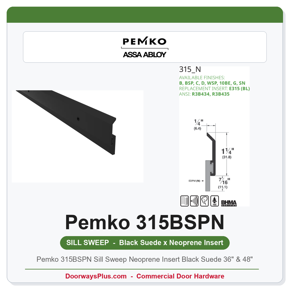 Pemko 315BSPN Sill Sweep Neoprene Insert Black Suede 36" & 48" | UL 10C Fire Rated