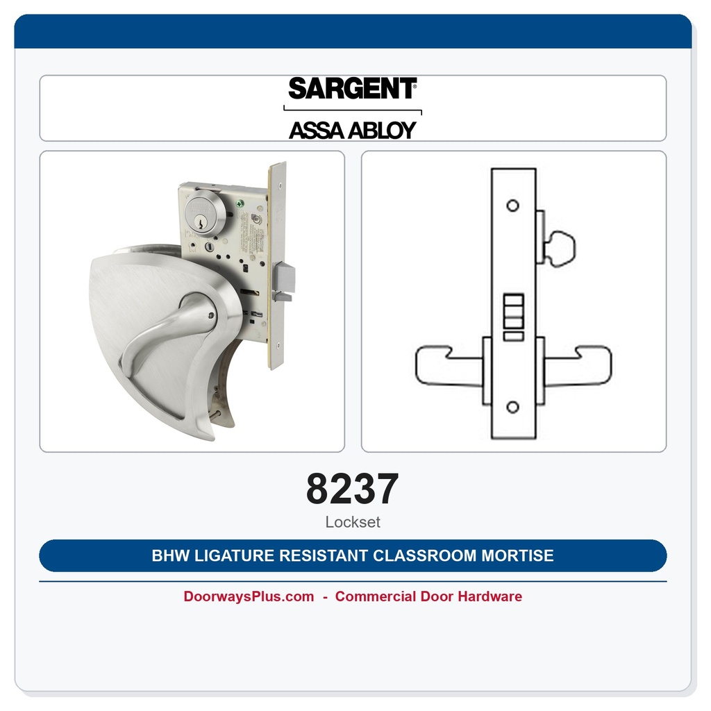 Sargent 8237 BHW Ligature Resistant Classroom Mortise Lockset