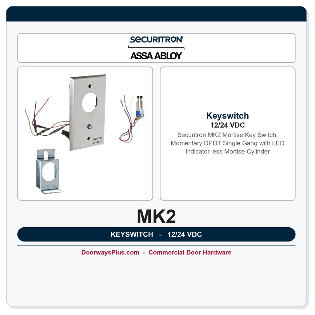 Securitron MK2 Mortise Key Switch Momentary DPDT Single Gang LED 12/24VDC