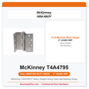 McKinney T4A4795 5" Heavy Weight Swing Clear Ball Bearing Hinge | Beveled US26D Satin Chrome NRP