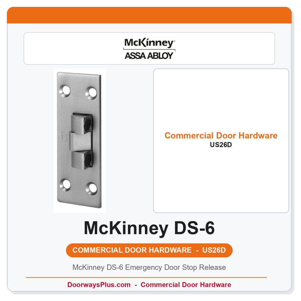 McKinney DS-6 Emergency Door Stop Release | US26D Satin Chrome | ANSI A1882