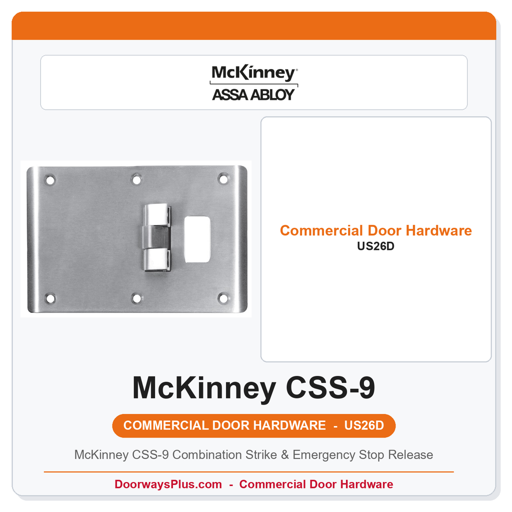 McKinney CSS-9 Combination Strike & Emergency Stop Release | US26D Satin Chrome | Anti-Barricade