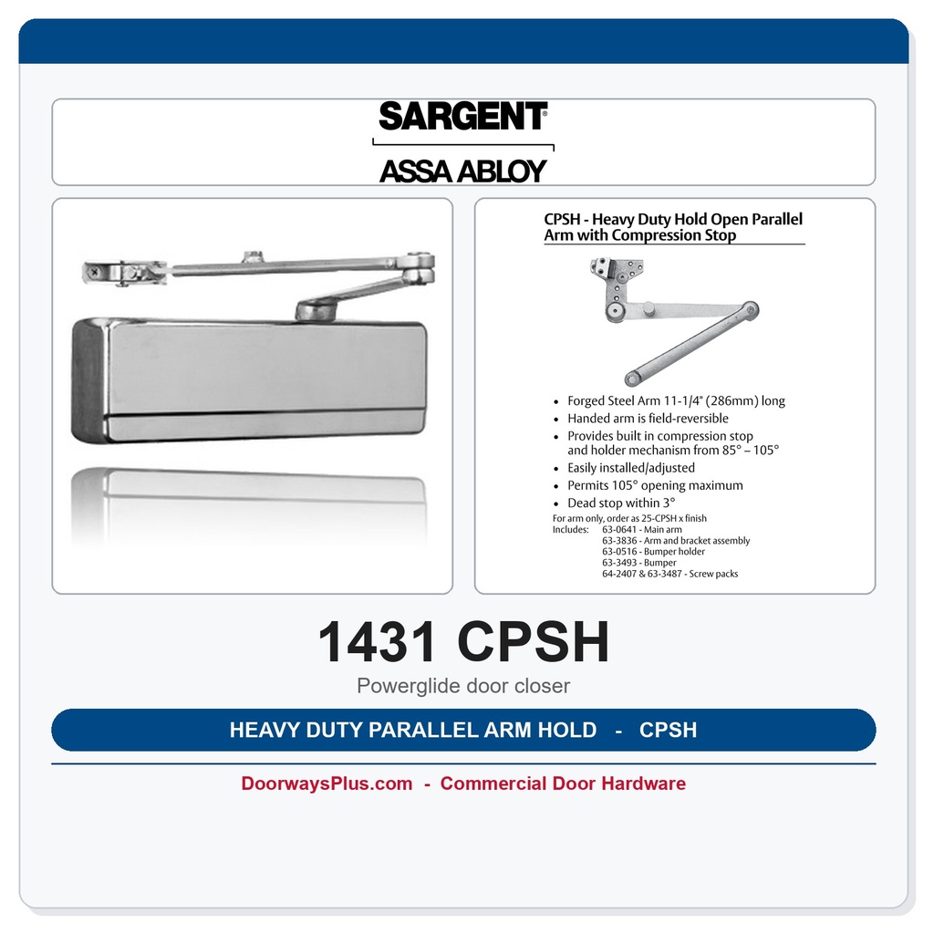 Sargent 1431 CPSH Heavy Duty Parallel Arm Hold Open Door Closer – ANSI Grade 1