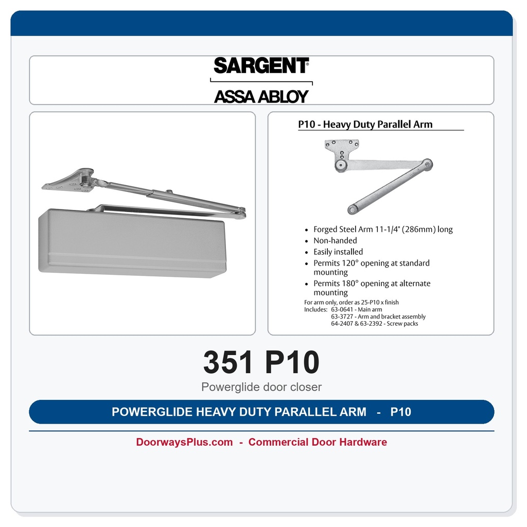 Sargent 351 P10 Powerglide Heavy Duty Parallel Arm Door Closer | ANSI Grade 1