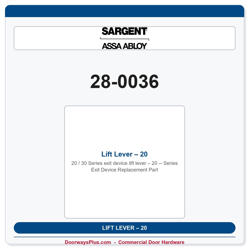 Sargent 28-0036 Lift Lever – 20 Series Exit Device Replacement Part