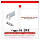 Hager 9613RS Bypass Sliding Door Track Set – 1-3/8" Doors, Grade 1