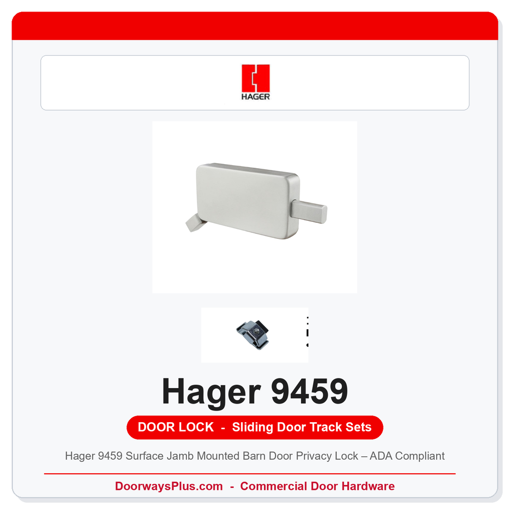 Hager 9459 Surface Jamb Mounted Barn Door Privacy Lock – ADA Compliant