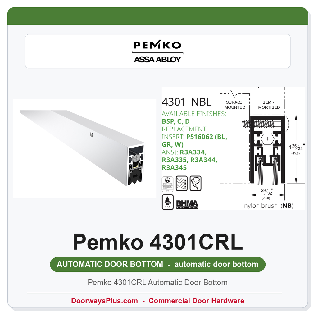 Pemko 4301CRL Automatic Door Bottom | UL 10C Fire Rated | Sponge Neoprene EPDM Seal | Surface or Semi-Mortise