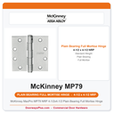 McKinney MacPro MP79 NRP 4-1/2x4-1/2 Plain Bearing Full Mortise Hinge | Steel .134 Standard Weight