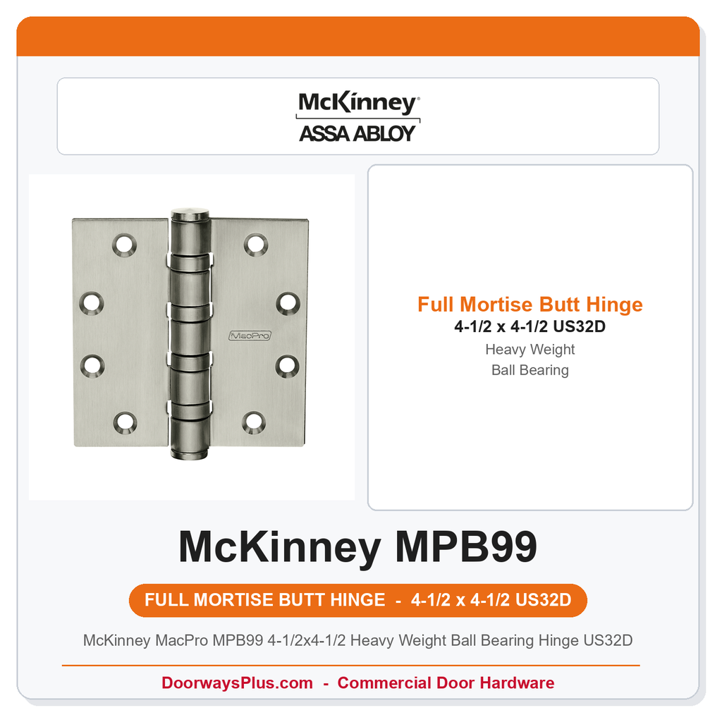 McKinney MacPro MPB99 4-1/2x4-1/2 Heavy Weight Ball Bearing Hinge US32D