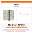 McKinney MacPro MPB99 4-1/2x4-1/2 Heavy Weight Ball Bearing Hinge US32D