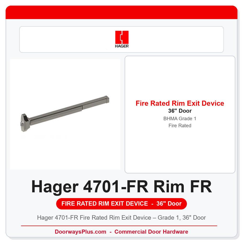 Hager 4701-FR Fire Rated Rim Exit Device – Grade 1, 36" Door