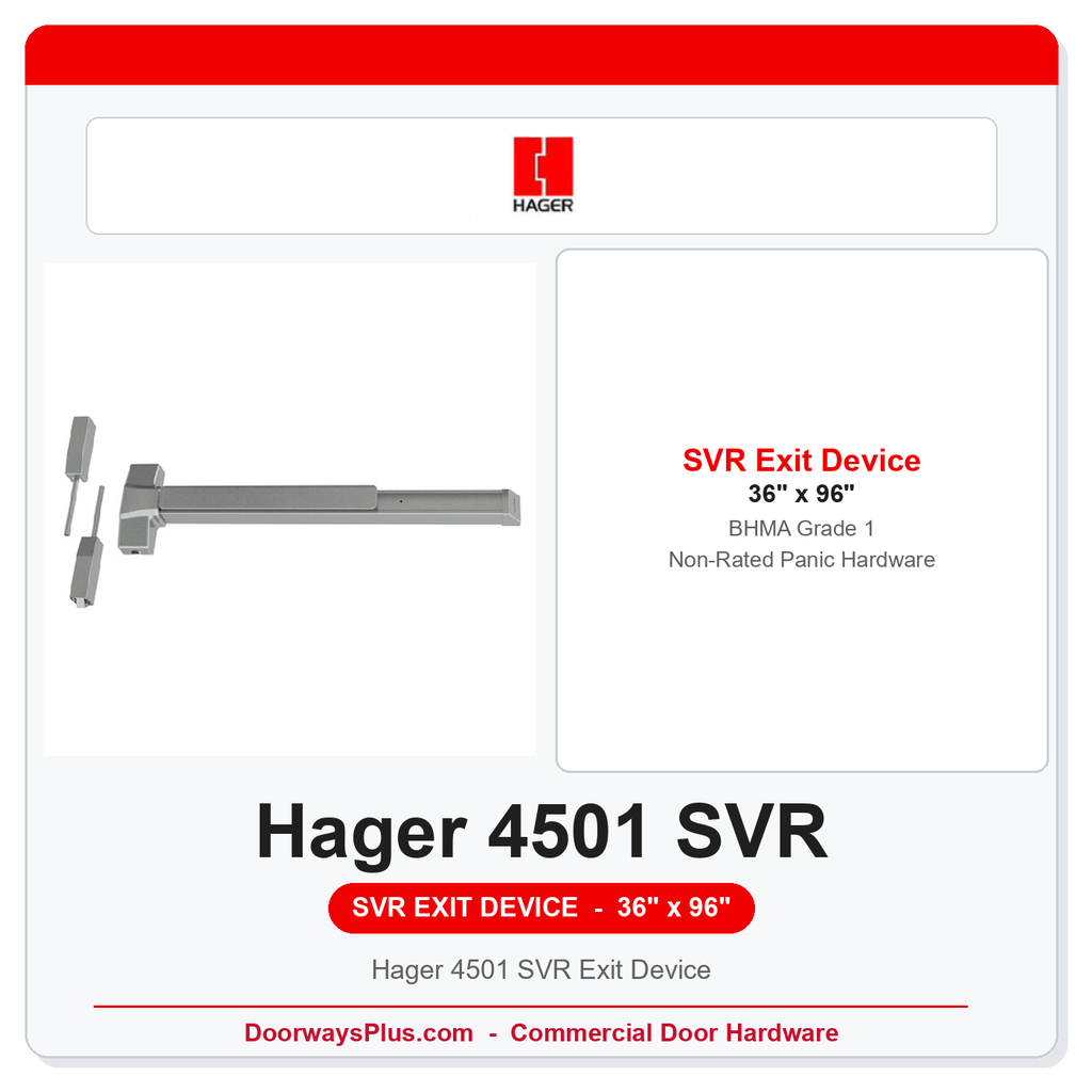 Hager 4501 SVR Exit Device | Grade 1 | Non-Rated | 36" x 96" Door
