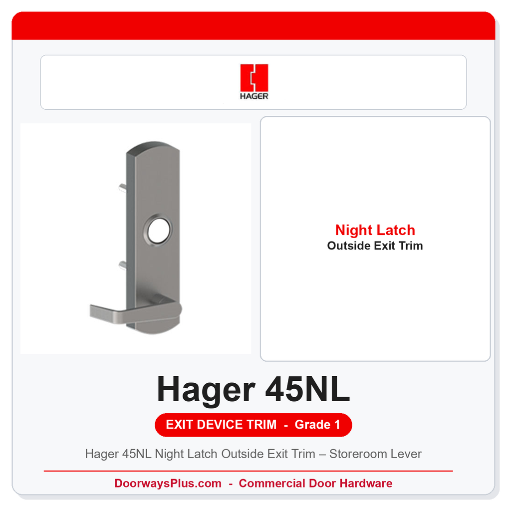 Hager 45NL Night Latch Outside Exit Trim – Storeroom Lever | 4500 Series | ANSI Grade 1
