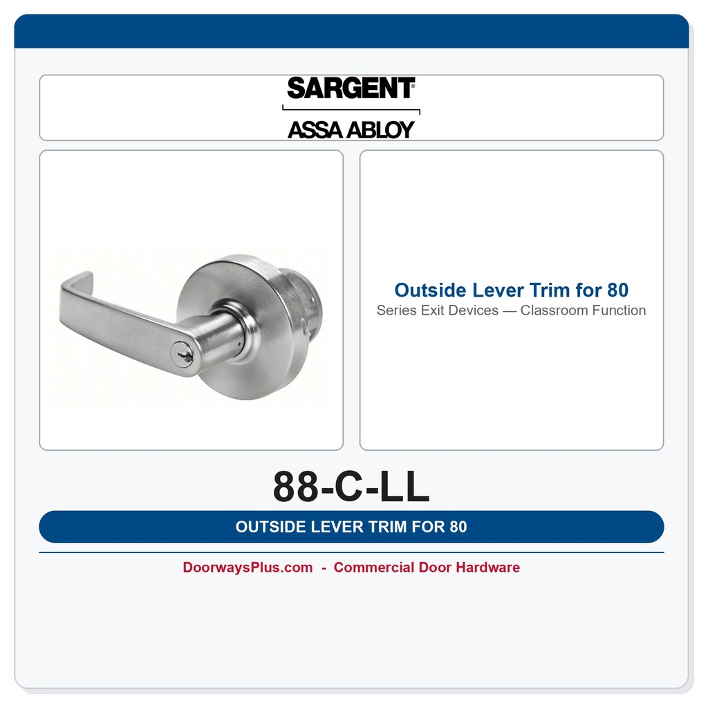 Sargent 88-C-LL Outside Lever Trim for 80 Series Exit Devices — Classroom Function