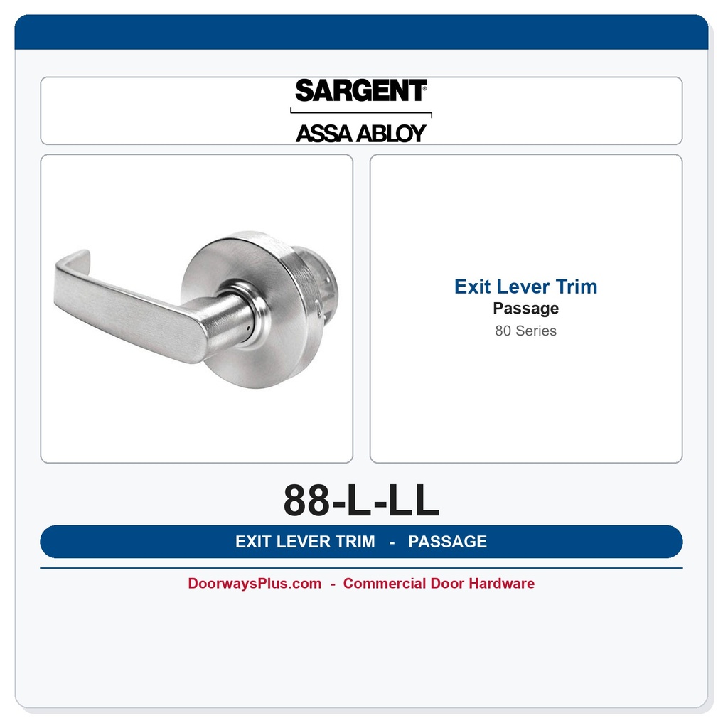 Sargent 88-L-LL Outside Lever Trim for 80 Series Exit Devices – Lever Always Operable