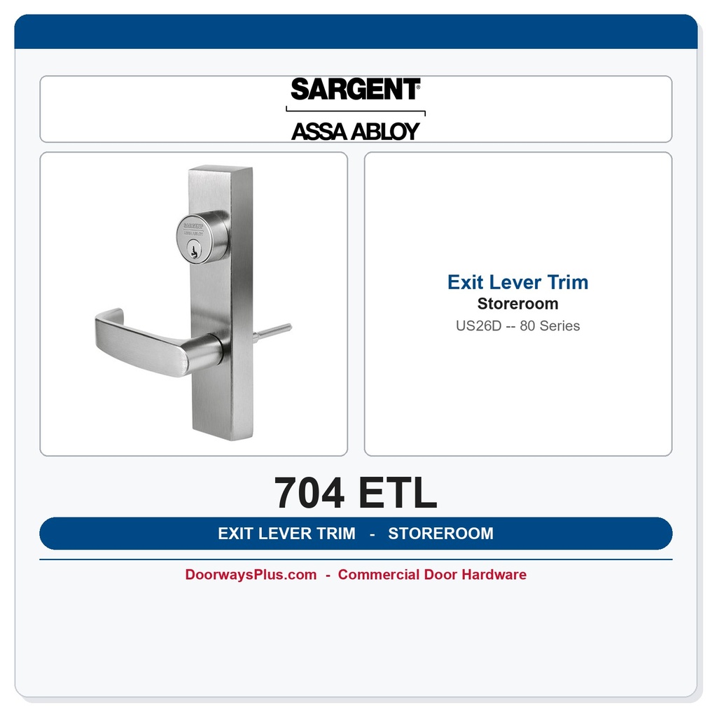 Sargent 704 ETL Outside Exit Lever Trim – Storeroom US26D | 80 Series