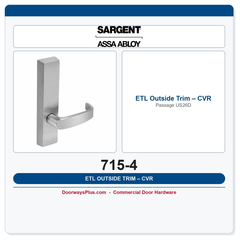 Sargent 715-4 ETL Outside Trim – CVR Passage US26D | 80 Series 8400/8600