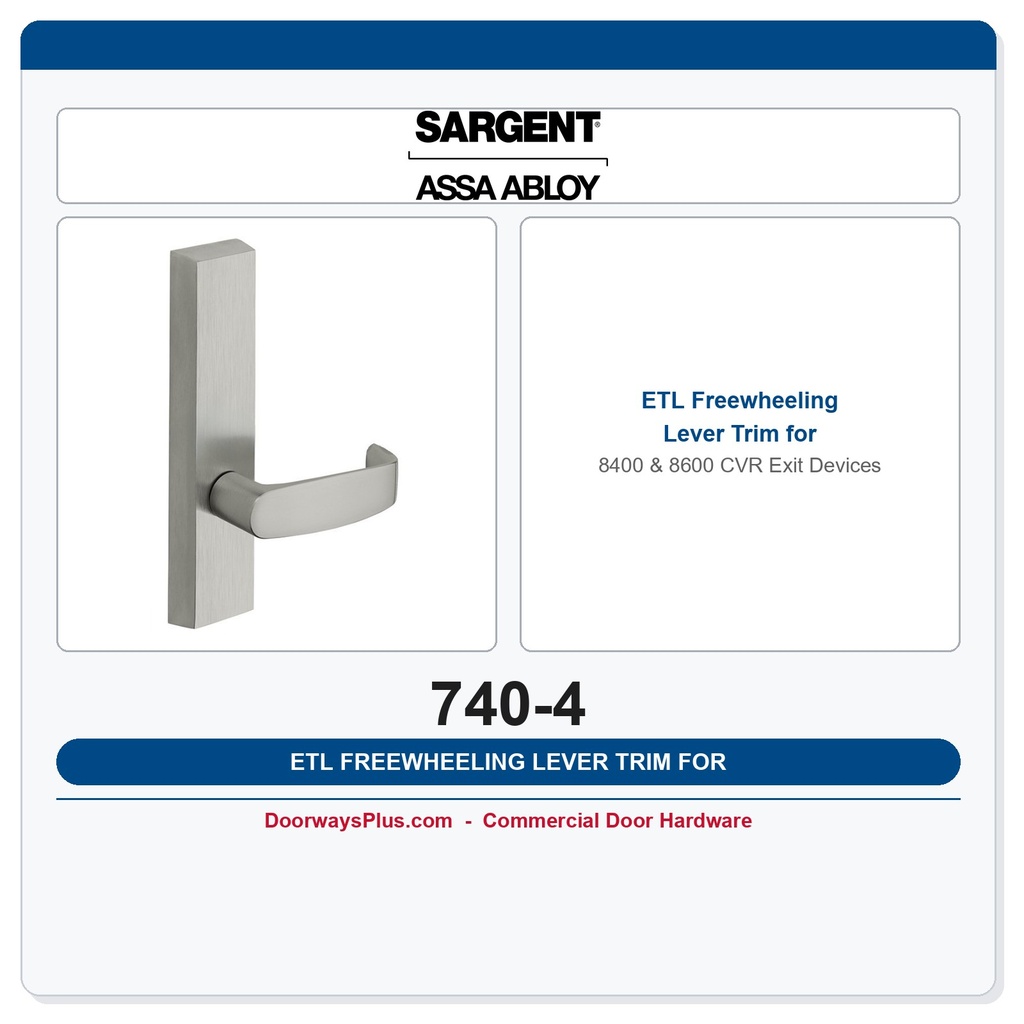 Sargent 740-4 ETL Freewheeling Lever Trim for 8400 & 8600 CVR Exit Devices