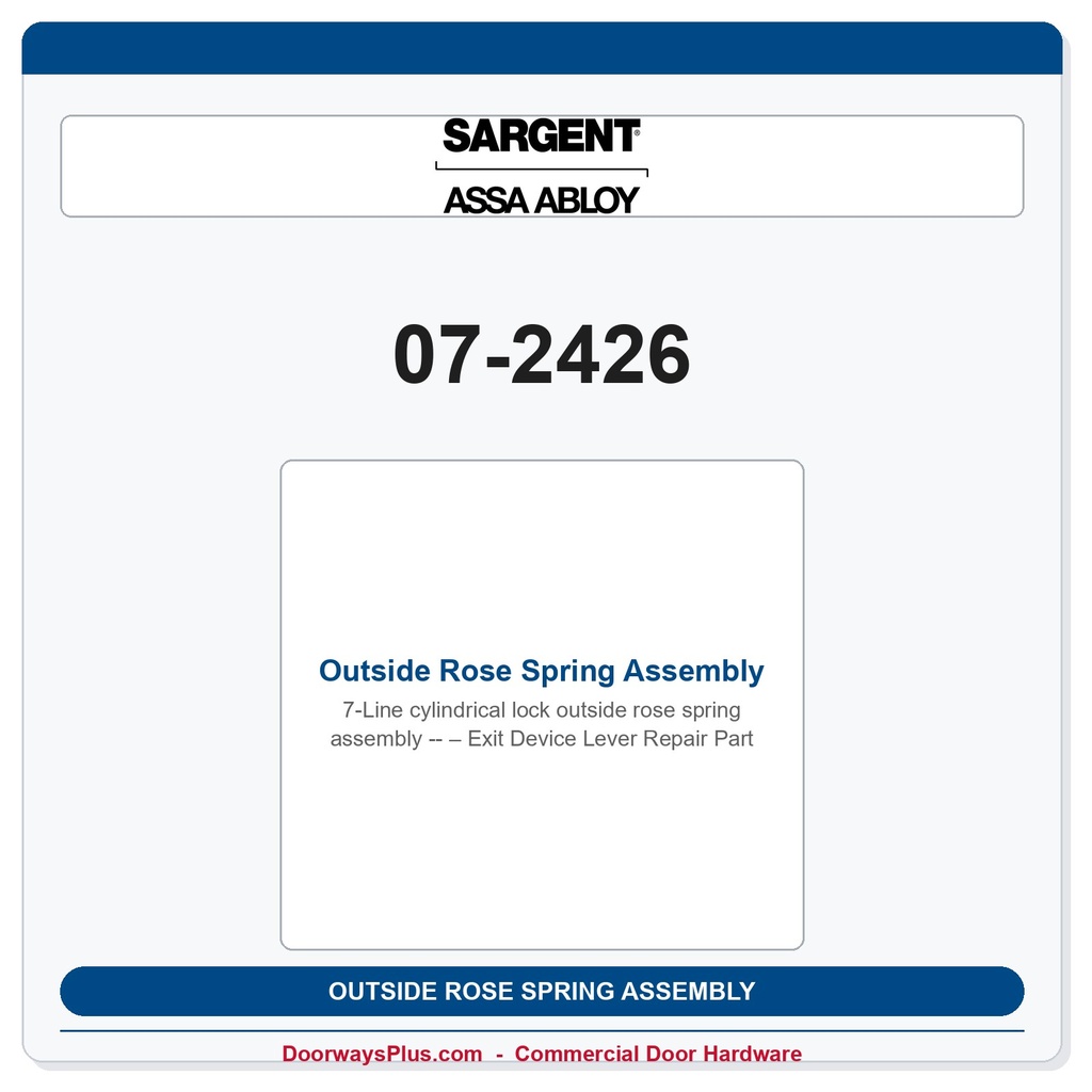 Sargent 07-2426 Outside Rose Spring Assembly – Exit Device Lever Repair Part