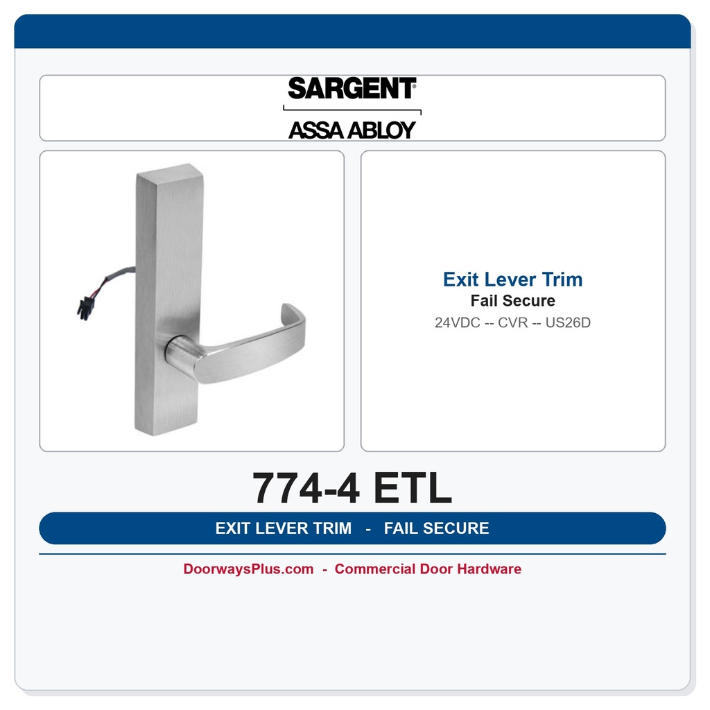 Sargent 774-4 ETL Fail Secure Electrified Outside Exit Lever Trim | 80 Series CVR | 24VDC | US26D