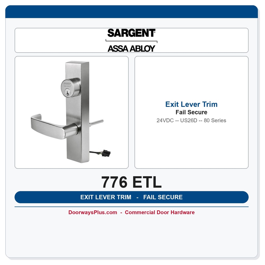Sargent 776 ETL US26D Fail Secure Electrified Outside Exit Lever Trim 24VDC