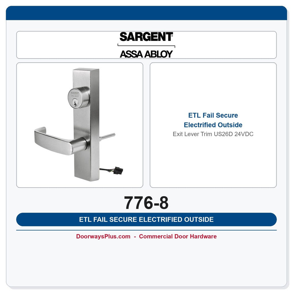 Sargent 776-8 ETL Fail Secure Electrified Outside Exit Lever Trim US26D 24VDC