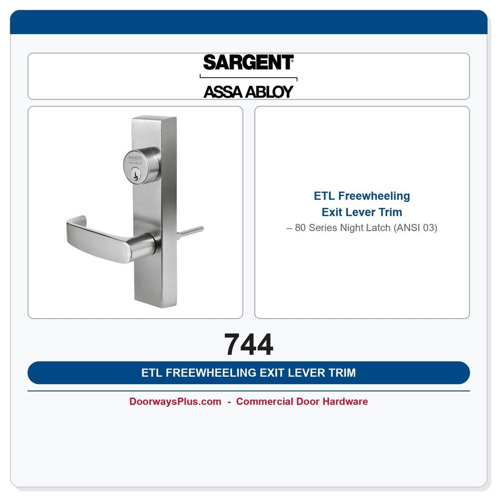 Sargent 744 ETL Freewheeling Exit Lever Trim – 80 Series Night Latch (ANSI 03)