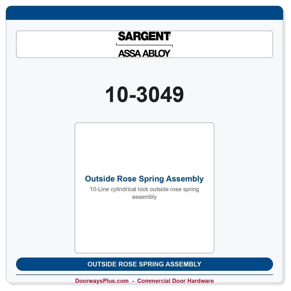Sargent 10-3049 Outside Rose Spring Assembly | 10-Line 2003–2023 Series