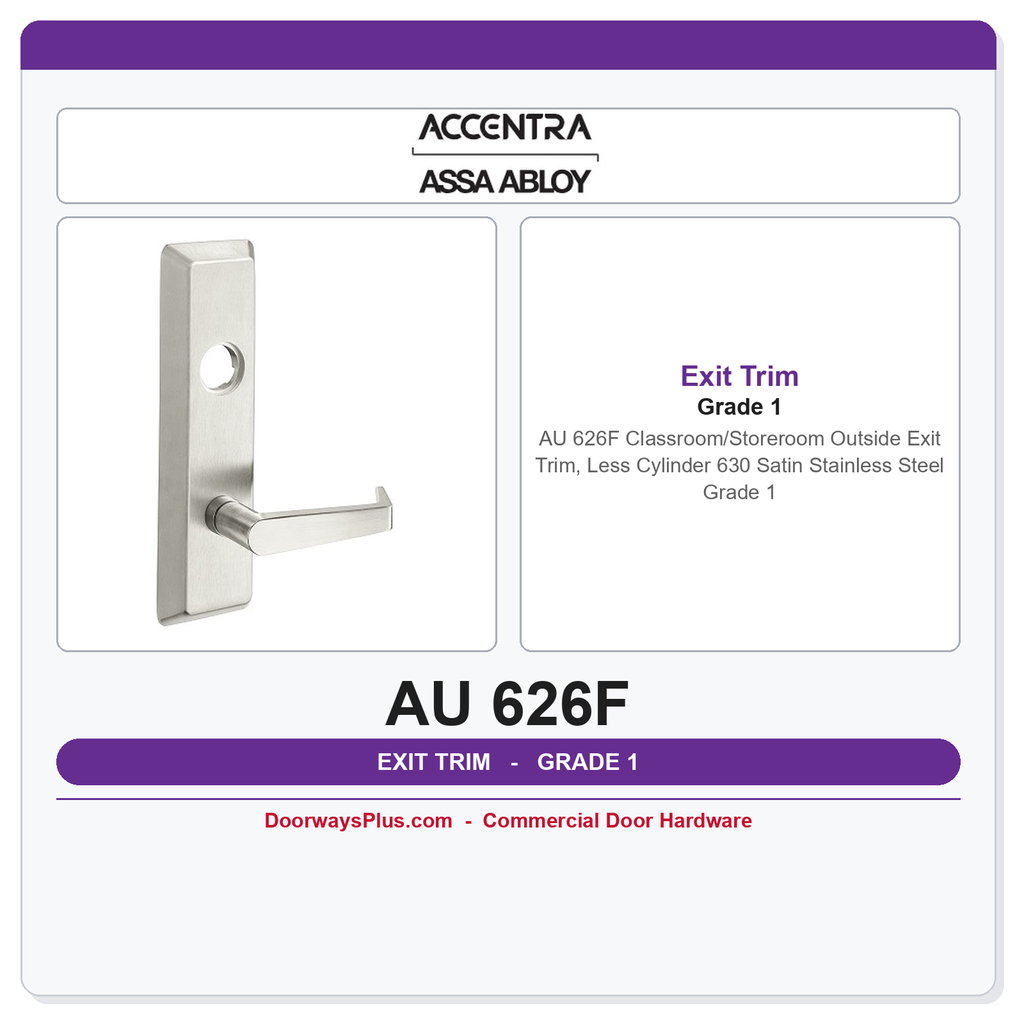 Accentra AU 626F Classroom/Storeroom Outside Exit Trim, Less Cylinder – 630 Satin Stainless Steel | Grade 1