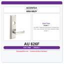 Accentra AU 626F Classroom/Storeroom Outside Exit Trim, Less Cylinder – 630 Satin Stainless Steel | Grade 1
