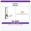 Accentra AU 628F Outside Exit Device Trim | 620F Wide Escutcheon | Passage/Dummy | Grade 1