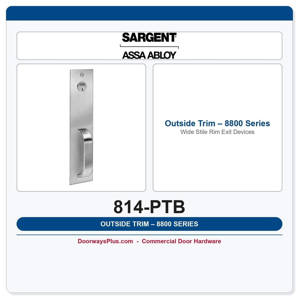 Sargent 814-PTB Outside Trim – 8800 Series Wide Stile Rim Exit Devices