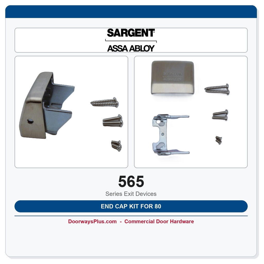Sargent 565 End Cap Kit for 80 Series Exit Devices | US32D Satin Stainless