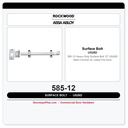 Rockwood 585-12 Heavy Duty Surface Bolt 12" US26D Satin Chrome | UL Listed Fire Door