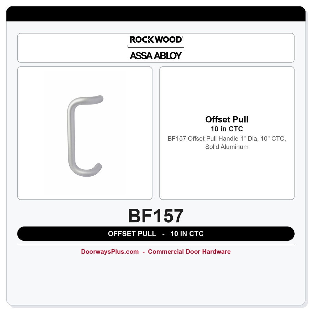 Rockwood BF157 Offset Pull Handle | 1" Dia, 10" CTC, Solid Aluminum